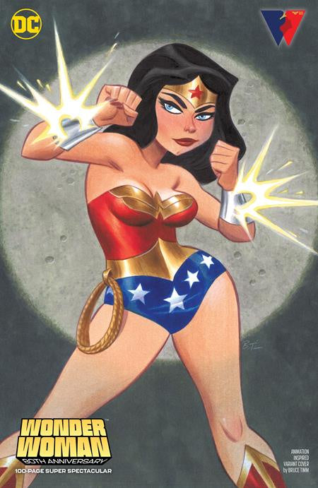 WONDER WOMAN 80TH ANNIVERSARY 100-PAGE SUPER SPECTACULAR #1 (ONE SHOT) CVR D BRUCE TIMM ANIMATION INSPIRED VARIANT