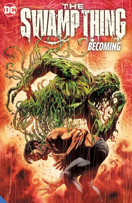 SWAMP THING VOLUME 01 BECOMING