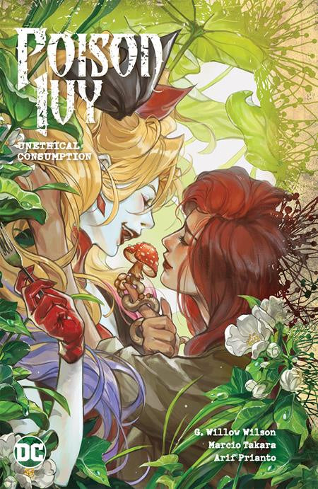 POISON IVY VOLUME 02 UNETHICAL CONSUMPTION HC