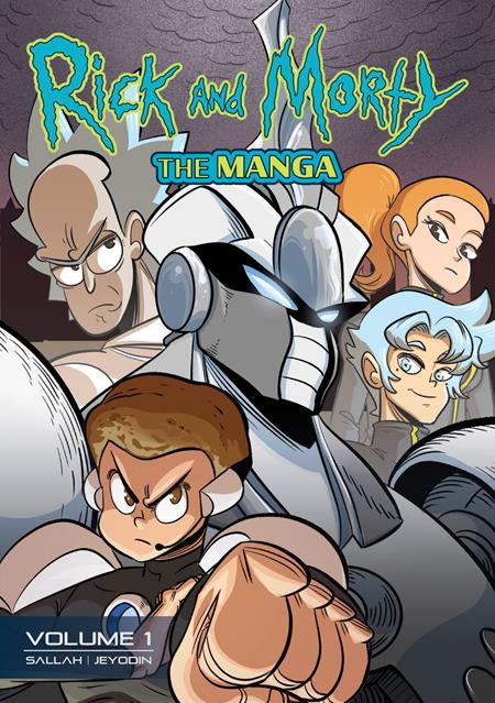 RICK AND MORTY THE MANGA VOLUME 01 GET IN THE ROBOT MORTY