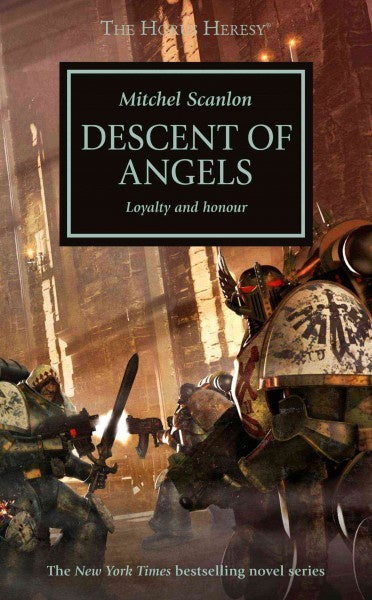 HORUS HERESY DESCENT OF ANGELS BY MITCHEL SCALON