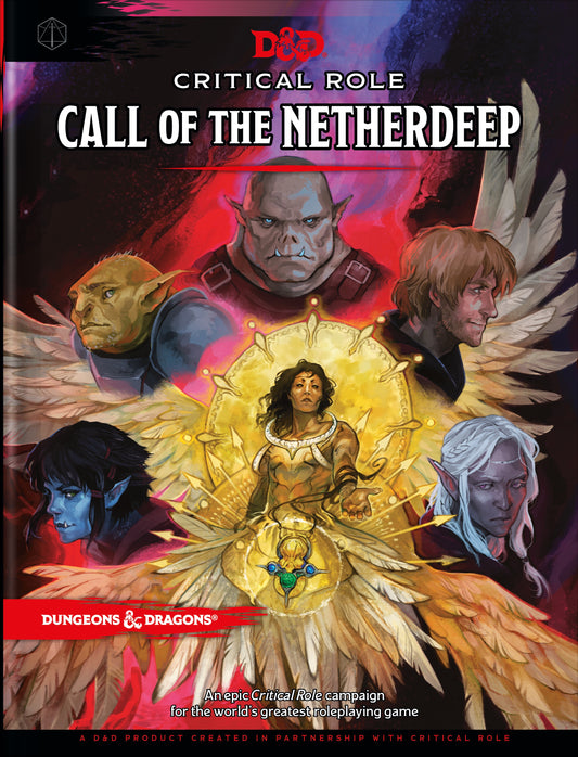 DUNGEONS & DRAGONS CRITICAL ROLE PRESENTS CALL OF THE NETHERDEEP