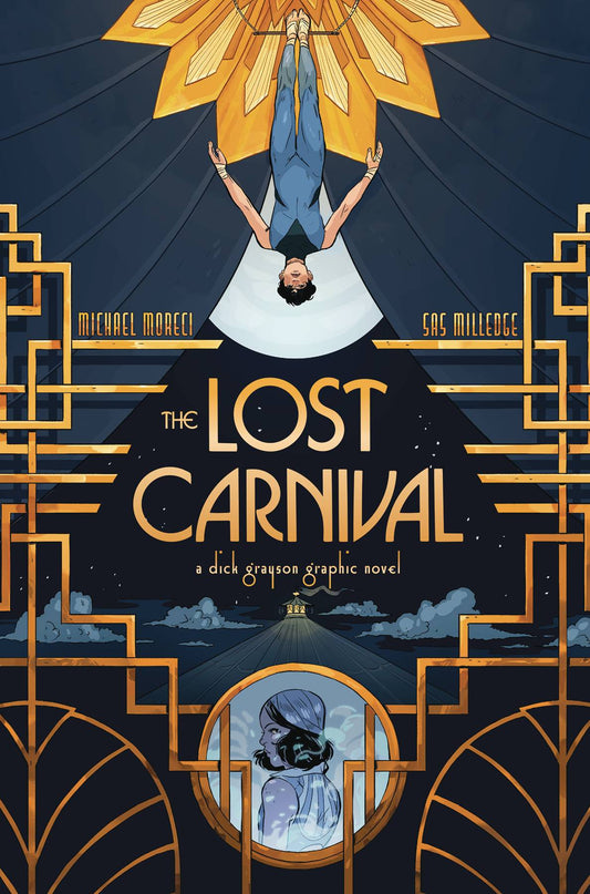 LOST CARNIVAL A DICK GRAYSON GRAPHIC NOVEL