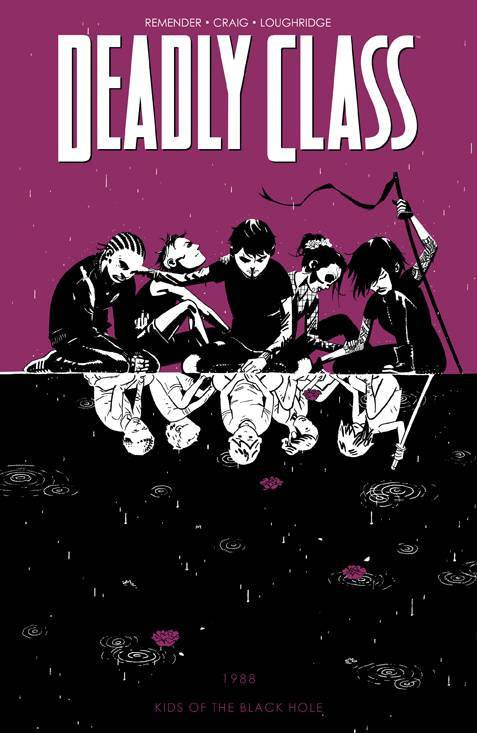 DEADLY CLASS VOLUME 02 KIDS OF THE BLACK HOLE