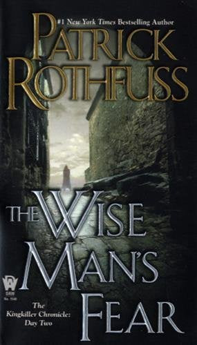 WISE MANS FEAR BY PATRICK ROTHFUSS