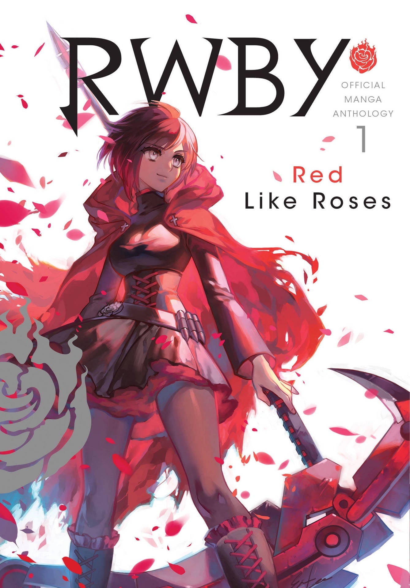 RWBY OFFICIAL MANGA ANTHOLOGY VOLUME 01 RED LIKE ROSES