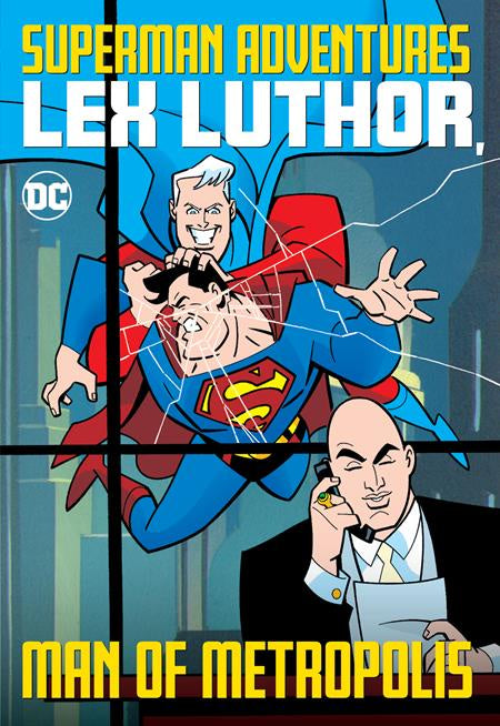 SUPERMAN ADVENURES LEX LUTHOR MAN OF METROPOLIS