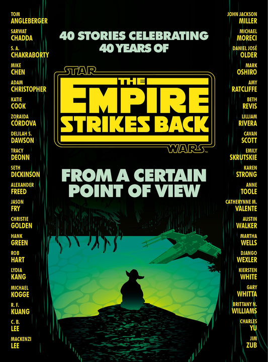 STAR WARS FROM A CERTAIN POINT OF VIEW THE EMPIRE STRIKES BACK