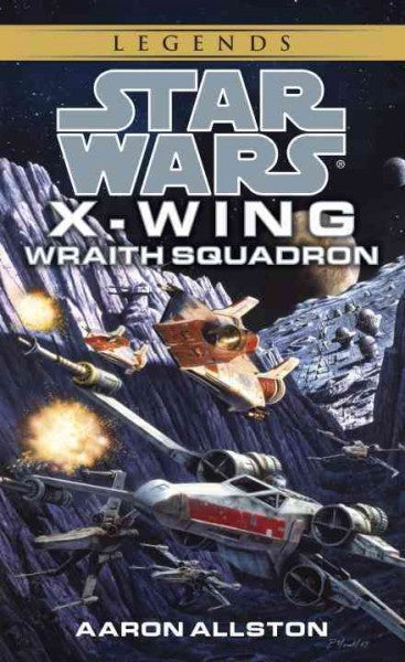 STAR WARS X-WING WRAITH SQUADRON BY AARON ALLISTON