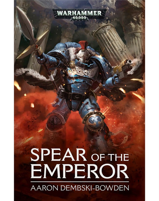 40K SPEAR OF THE EMPEROR BY AARON DEMBSKI-BOWDEN