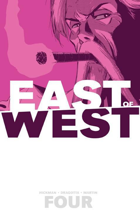 EAST OF WEST VOLUME 04 WHO WANTS WAR