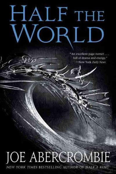 HALF THE WORLD BY JOE ABERCROMBIE