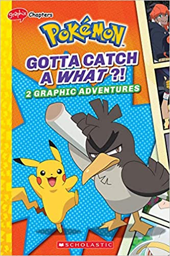 POKEMON COMIC NOVEL #3 GOTTA CATCH A WHAT?