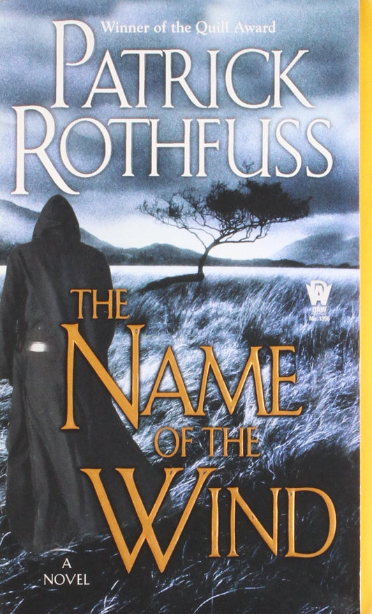 NAME OF THE WIND BY PATRICK ROTHFUSS
