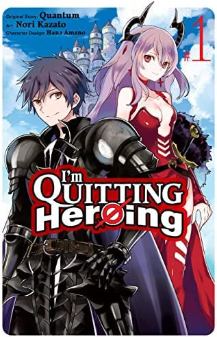 IM QUITTING HEROING VOLUME 01