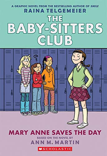 THE BABY-SITTERS CLUB VOLUME 03 MARY ANNE SAVES THE DAY