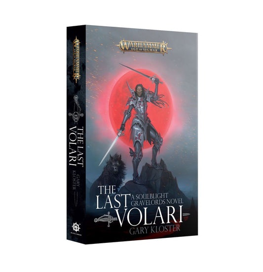 AGE OF SIGMAR THE LAST VOLARI BY GARY KLOSTER