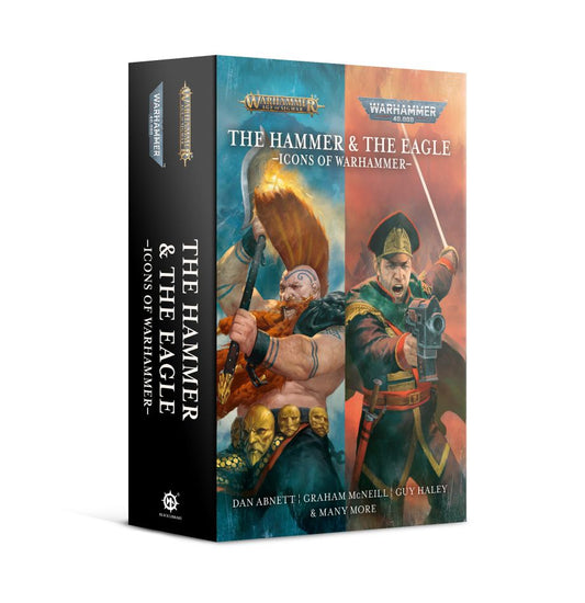 THE HAMMER & THE EAGLE ICONS OF WARHAMMER