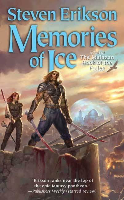 MEMORIES OF ICE BY STEVEN ERIKSON