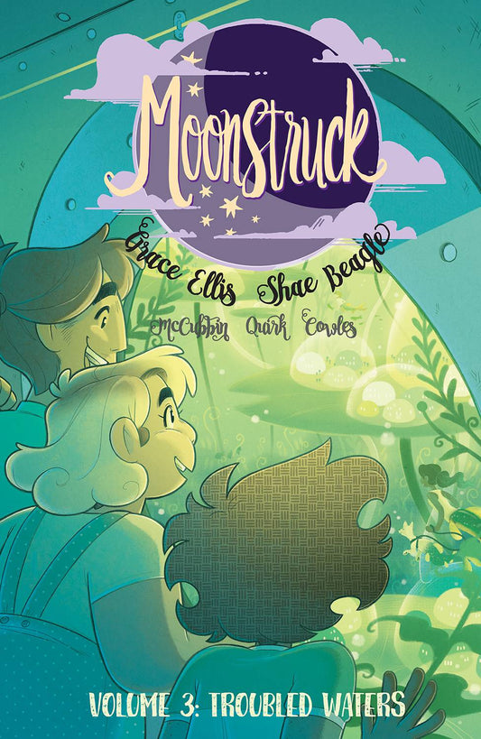 MOONSTRUCK VOLUME 03 TROUBLED WATERS