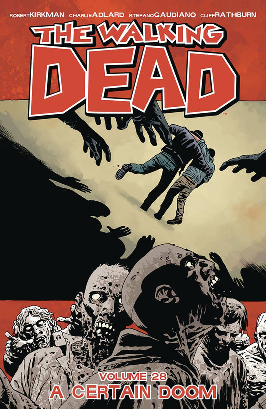 WALKING DEAD VOLUME 28 A CERTAIN DOOM