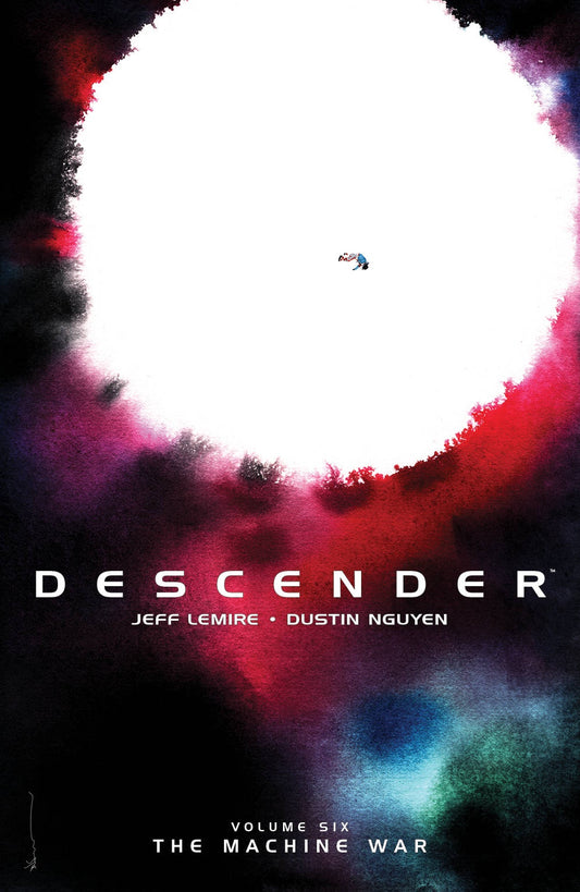 DESCENDER VOLUME 06 WAR MACHINE