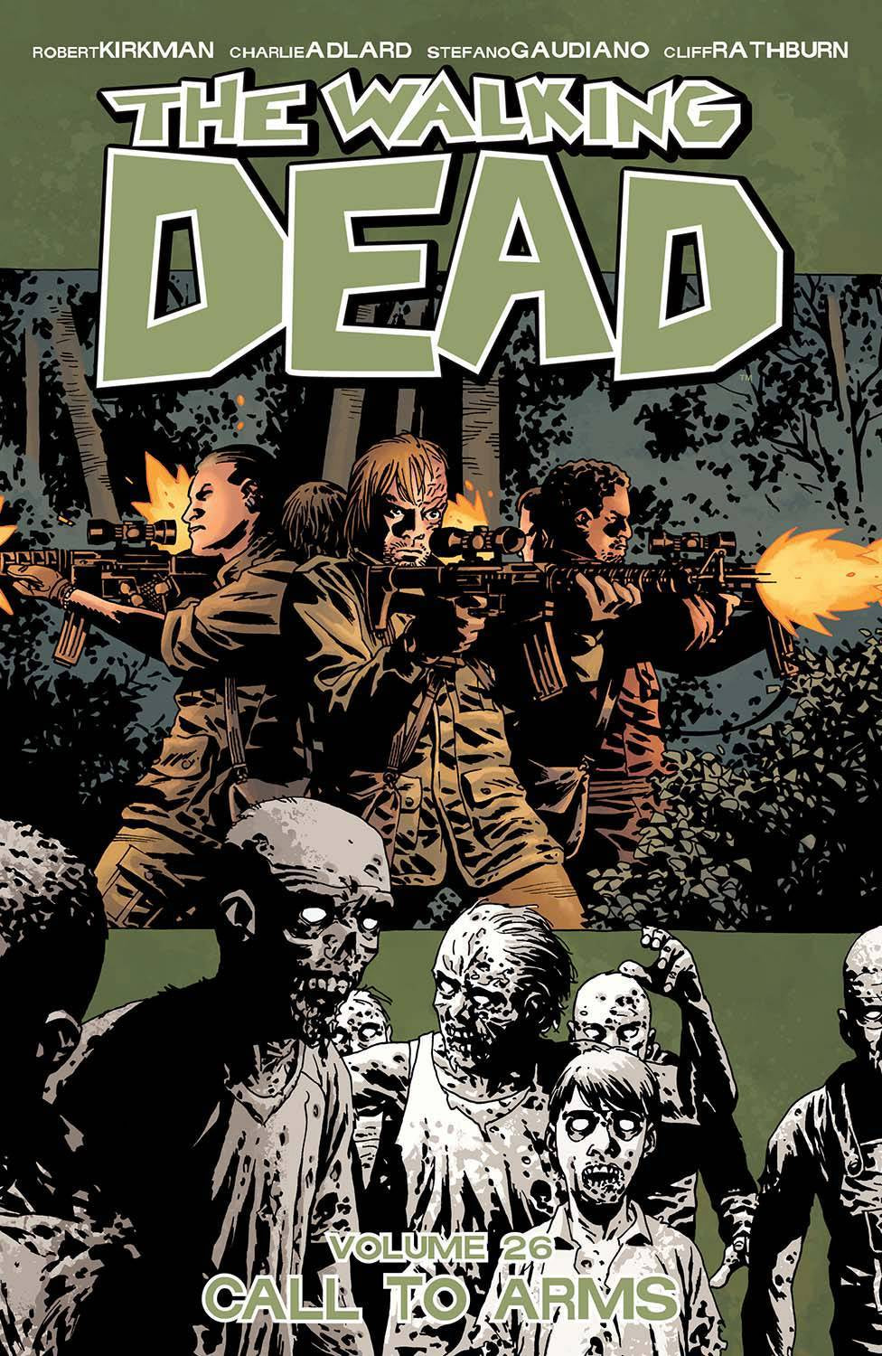 WALKING DEAD VOLUME 26 CALL TO ARMS
