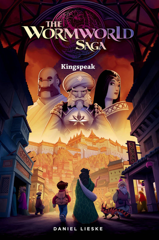 WORMWORLD SAGA VOLUME 03 KINGSPEAK