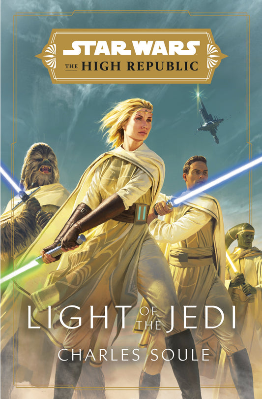 STAR WARS THE HIGH REPUBLIC LIGHT OF THE JEDI BY CHARLES SOULE