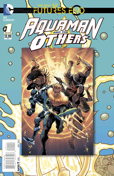 FUTURES END: AQUAMAN & THE OTHERS #1 3D COVER