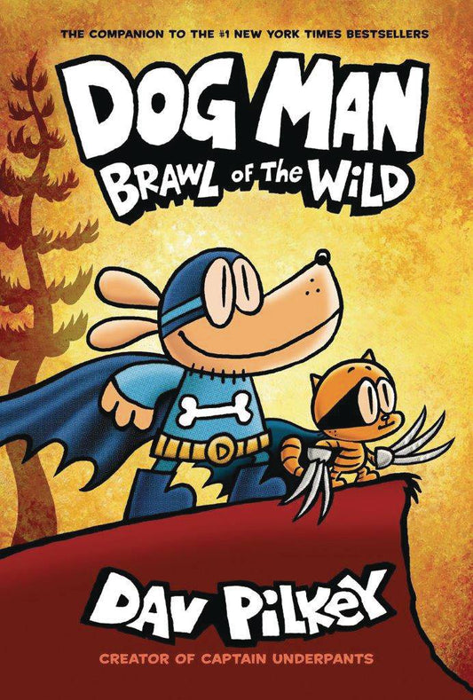 DOG MAN VOLUME 06 BRAWL OF THE WILD HC