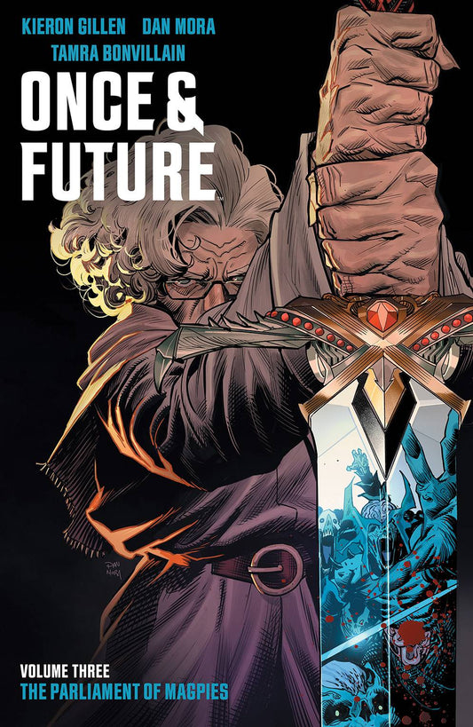 ONCE & FUTURE VOLUME 03