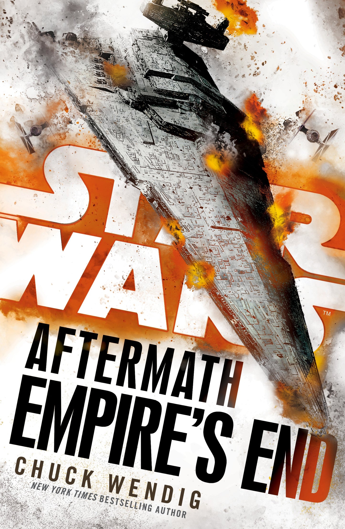 STAR WARS AFTERMATH EMPIRE'S END BY CHUCK WENDIG