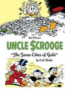 WALT DISNEY UNCLE SCROOGE - SEVEN CITIES GOLD HC