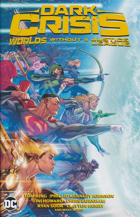 DARK CRISIS WORLDS WITHOUT A JUSTICE LEAGUE HC