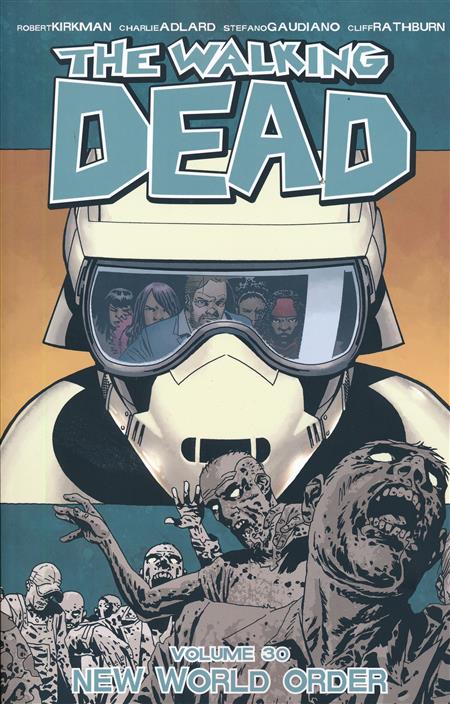 WALKING DEAD VOLUME 30 NEW WORLD ORDER