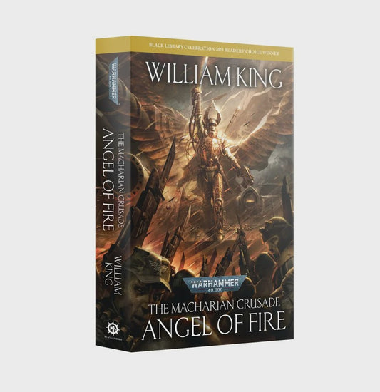 40K THE MACHARIAN CRUSADE ANGEL OF FIRE BY WILLIAM KING