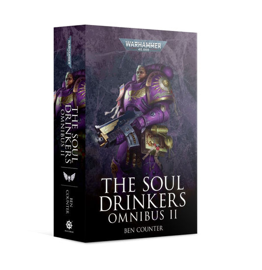 40K THE SOUL DRINKERS OMNIBUS VOLUME 2 BY BEN COUNTER