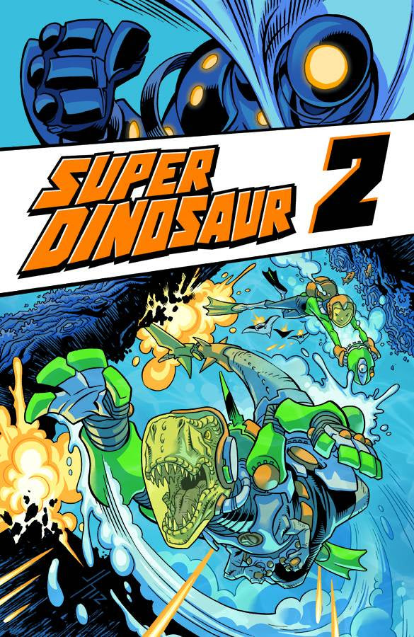 SUPER DINOSAUR VOLUME 02