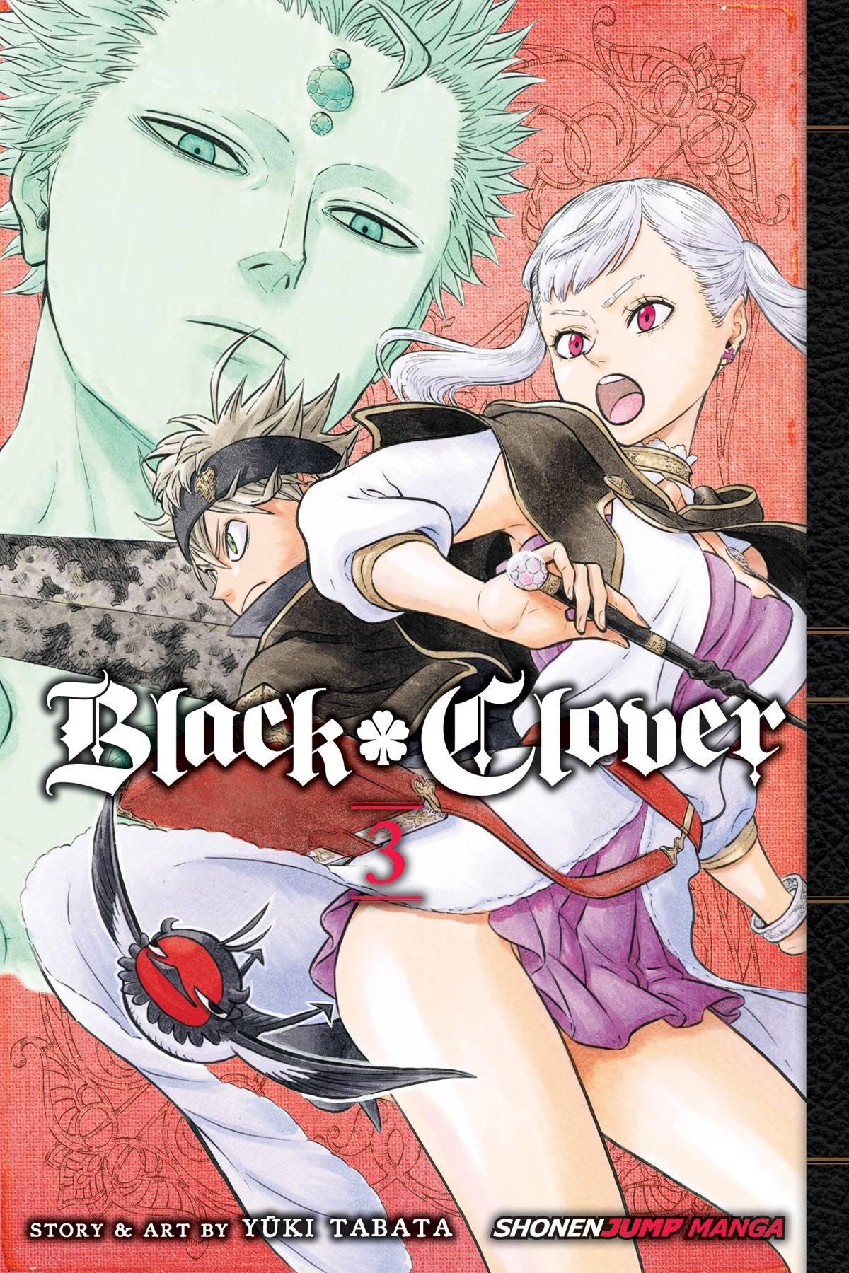 BLACK CLOVER VOLUME 03