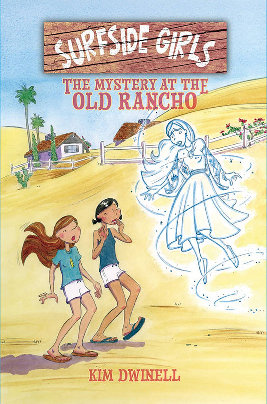 SURFSIDE GIRLS VOLUME 02 THE MYSTERY AT THE OLD RANCHO