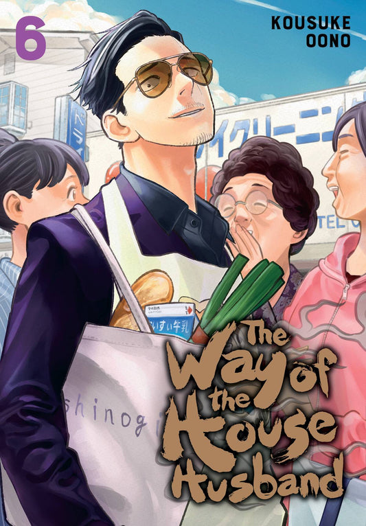 WAY OF THE HOUSEHUSBAND VOLUME 06
