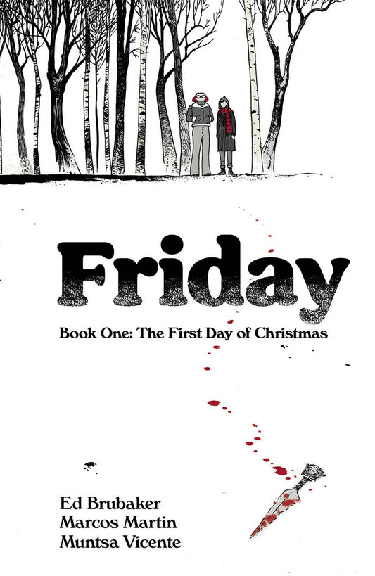 FRIDAY BOOK ONE:  FIRST DAY OF CHRISTMAS