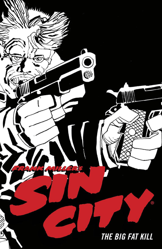 SIN CITY VOLUME 03 THE BIG FAT KILL