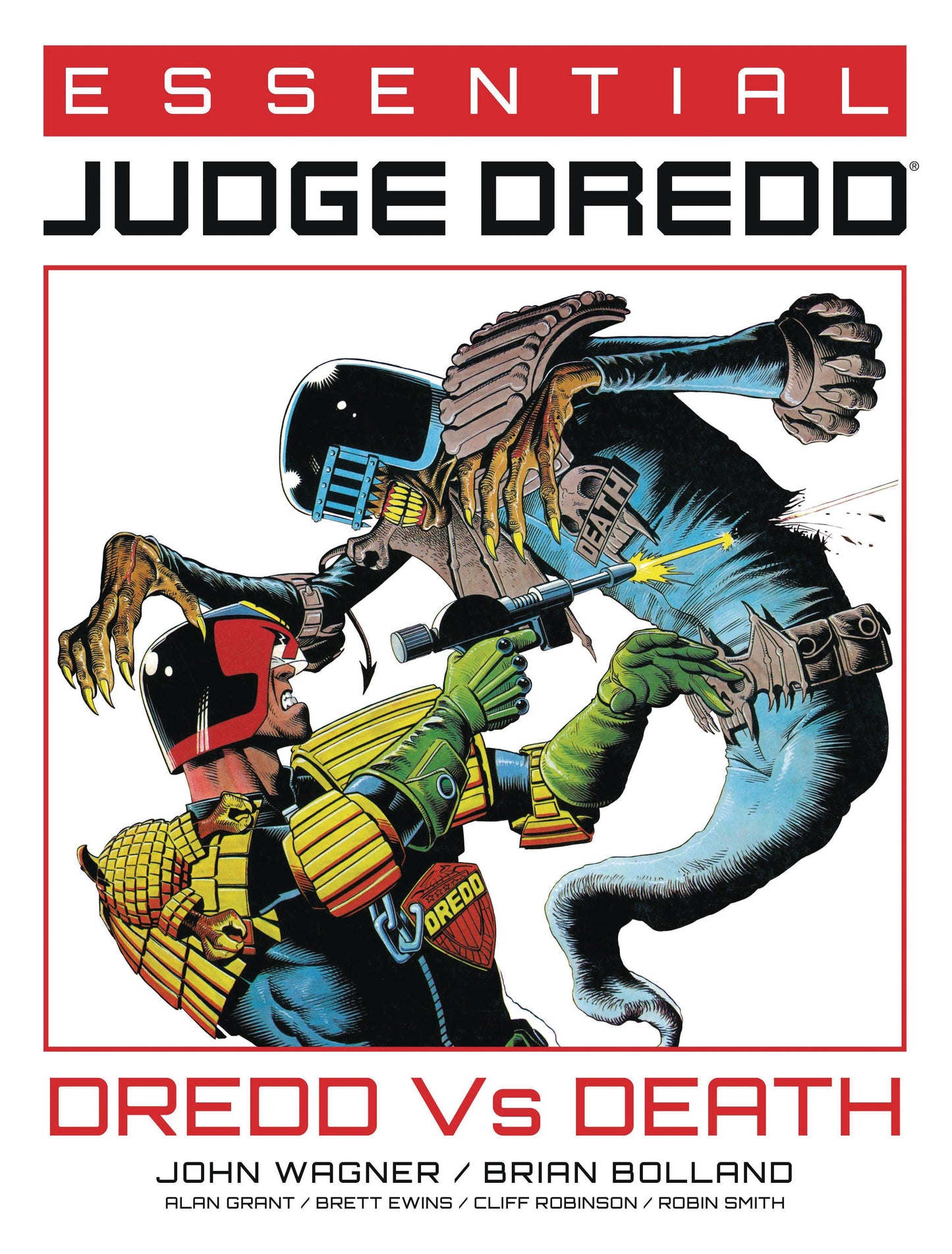 ESSENTIAL JUDGE DREDD - DREDD VS DEATH