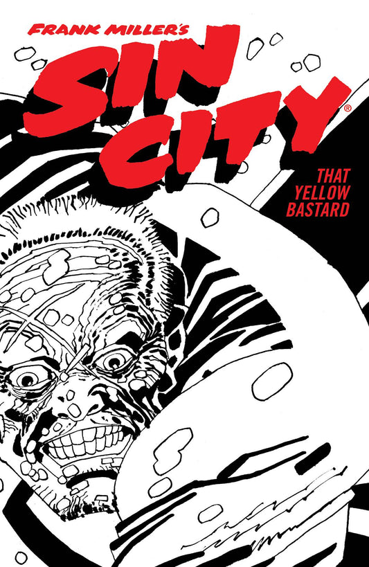 SIN CITY VOLUME 04 THAT YELLOW BASTARD