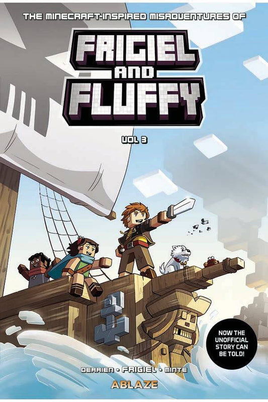 MINECRAFT INSPIRED MISADVENTURES OF FRIGIEL & FLUFFY VOLUME 03 HC