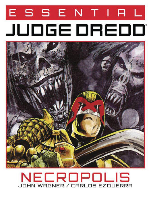 ESSENTIAL JUDGE DREDD - NECROPOLIS