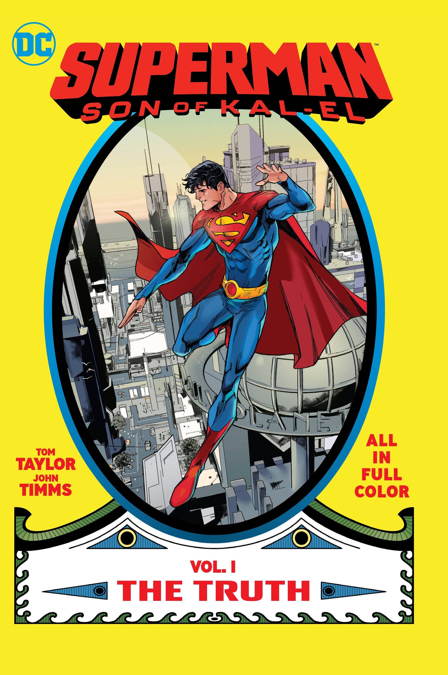 SUPERMAN SON OF KAL-EL VOLUME 01 THE TRUTH