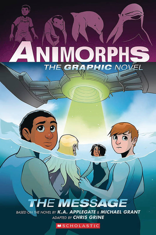 ANIMORPHS THE GRAPHIC NOVEL - THE MESSAGE